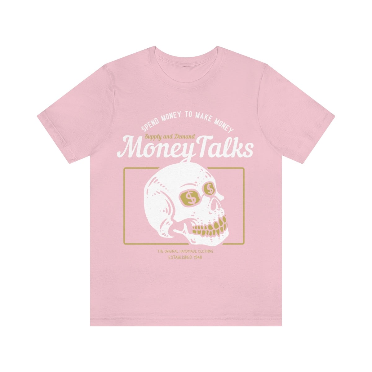 MONEY TALKS