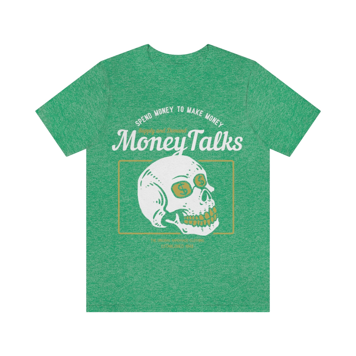 MONEY TALKS