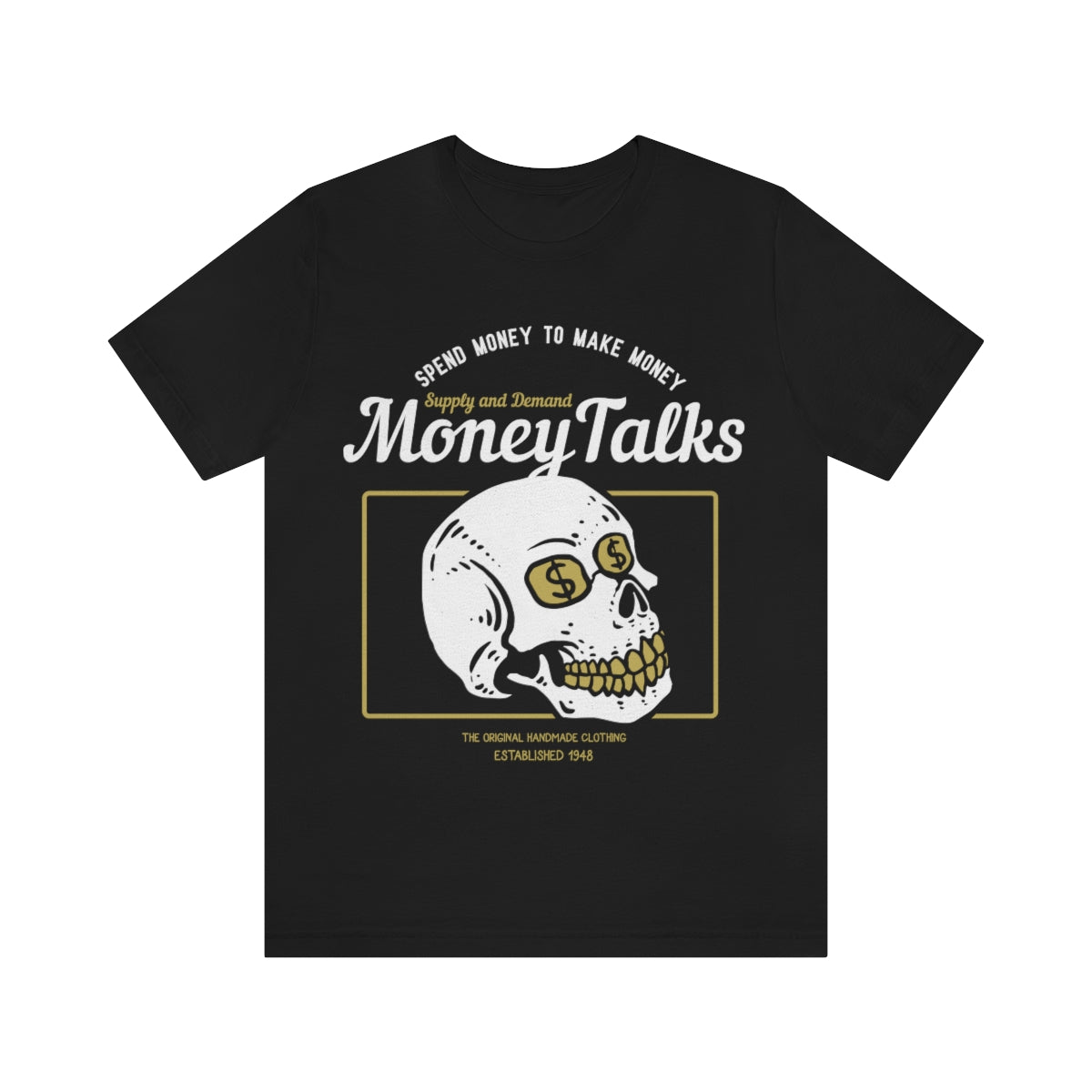 MONEY TALKS