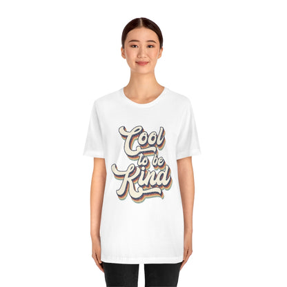 COOL TO BE KIND - VENICE TEES®