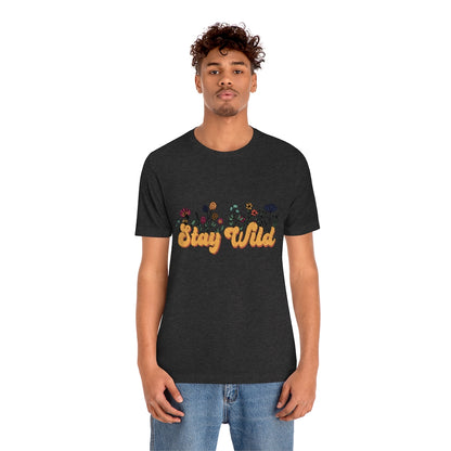 STAY WILD - VENICE TEES®